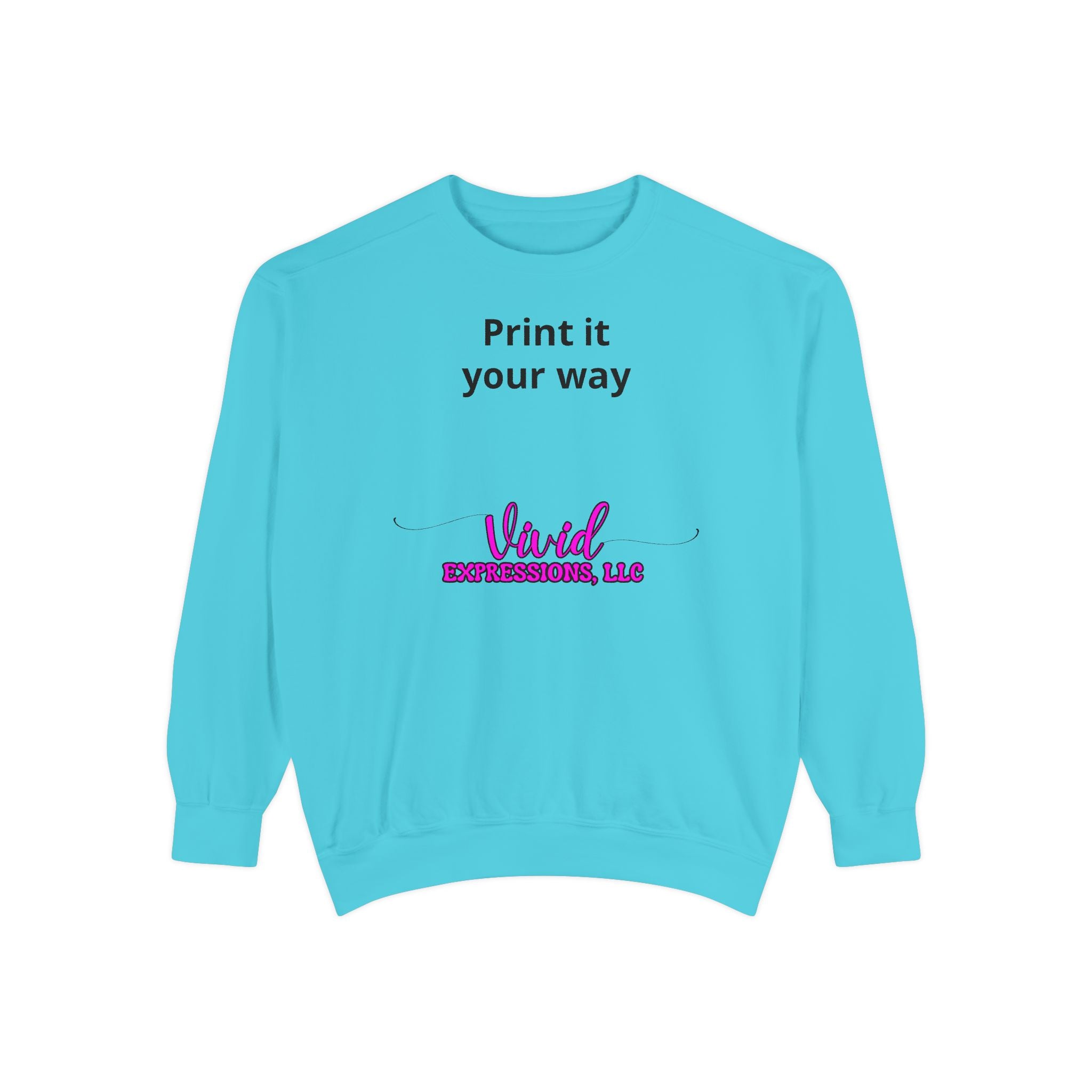 Customizable Sweatshirt "Print It Your Way" — Personalized Crewneck