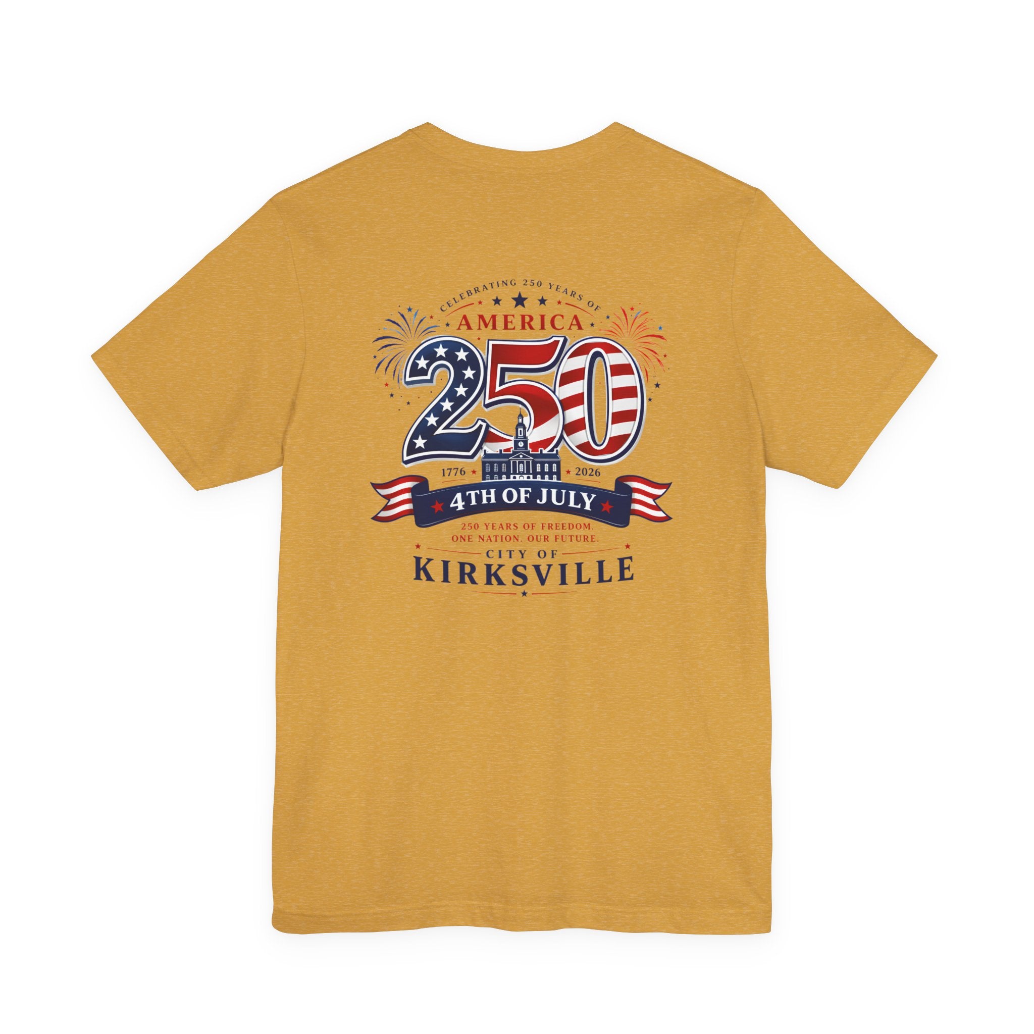 Kirksville 250th 4th of July T-Shirt — Patriotic America Celebration Tee