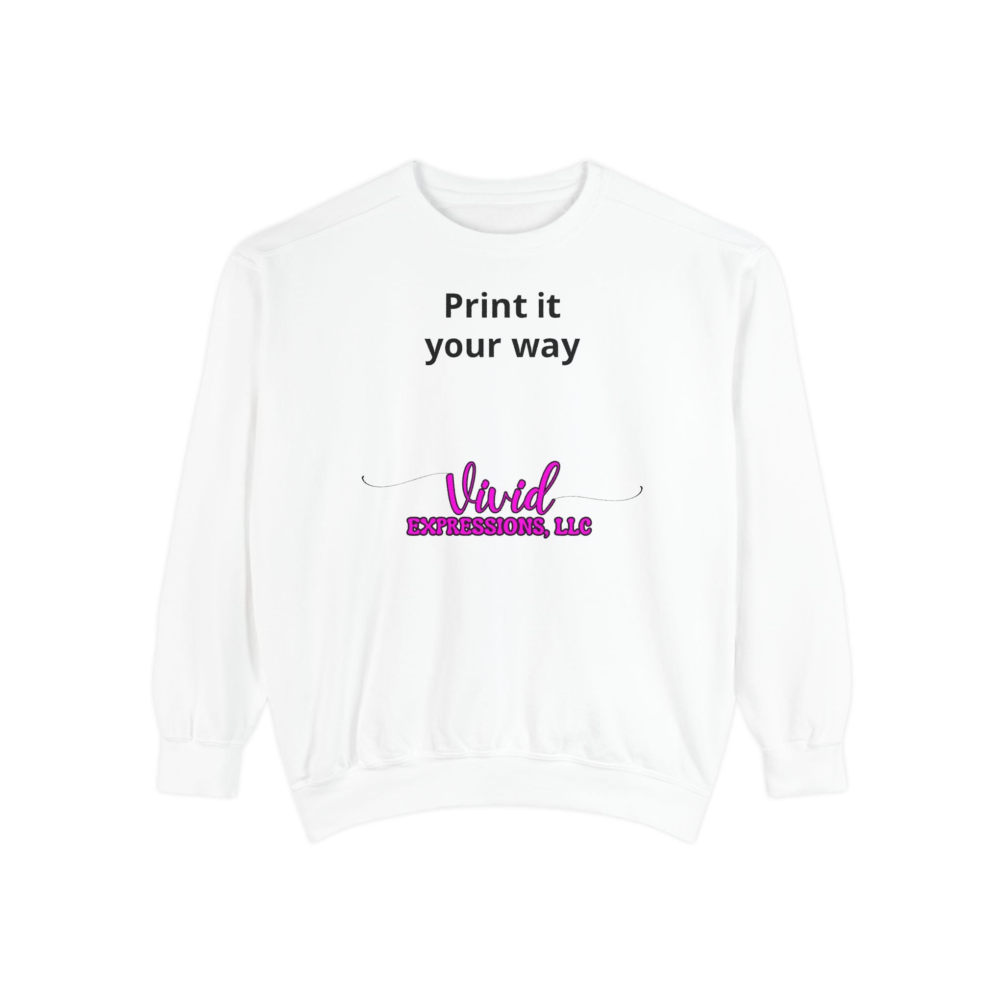 Customizable Sweatshirt "Print It Your Way" — Personalized Crewneck