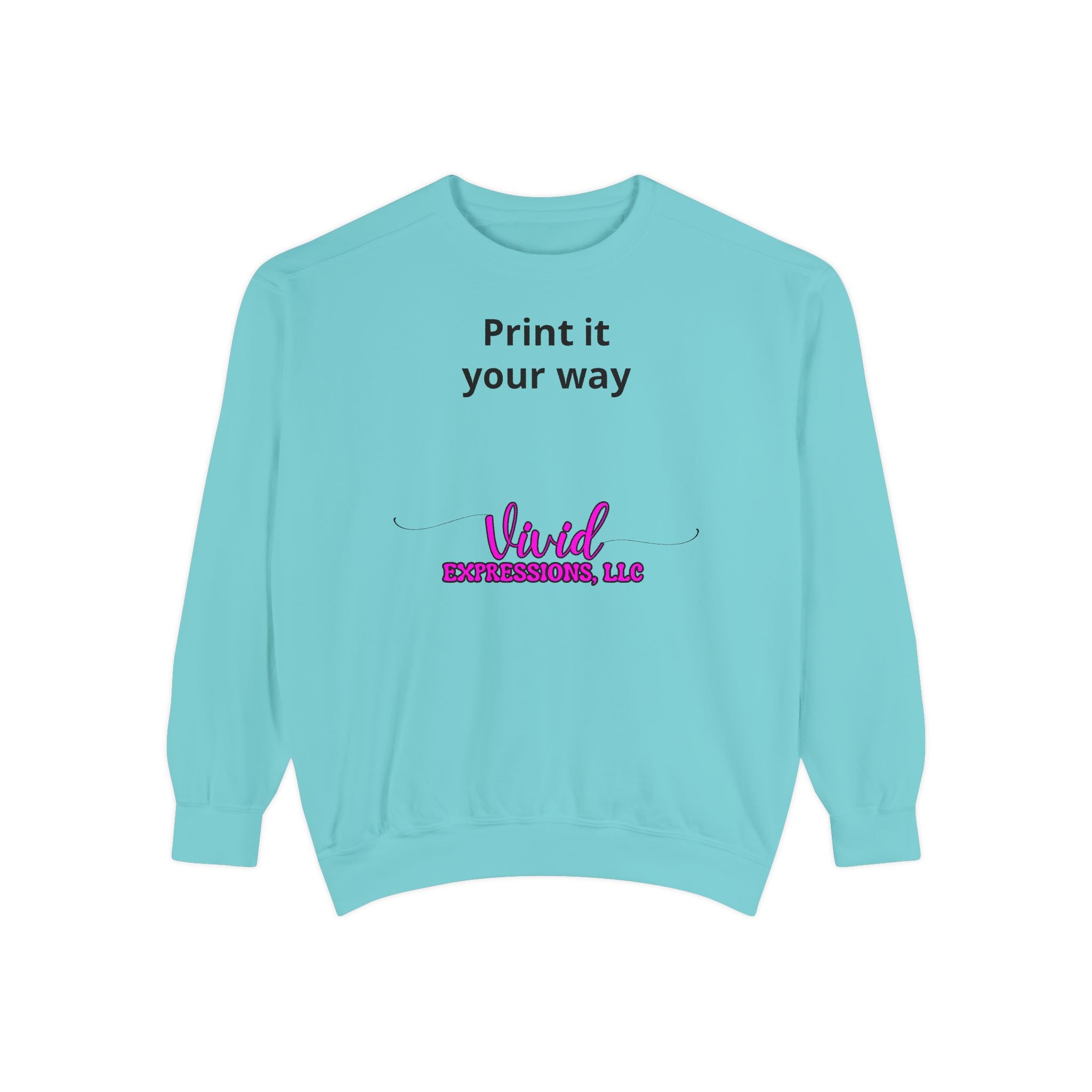 Customizable Sweatshirt "Print It Your Way" — Personalized Crewneck