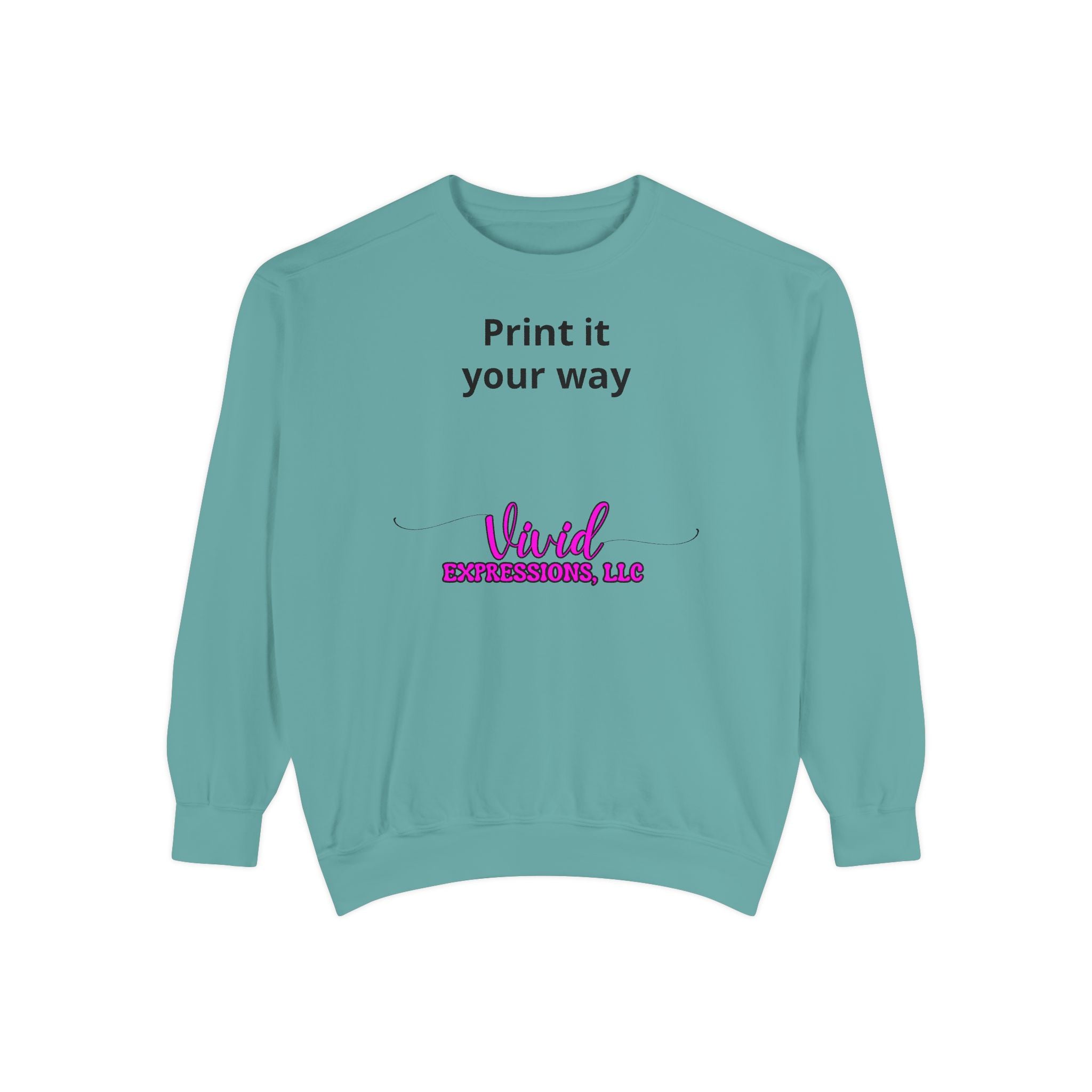 Customizable Sweatshirt "Print It Your Way" — Personalized Crewneck
